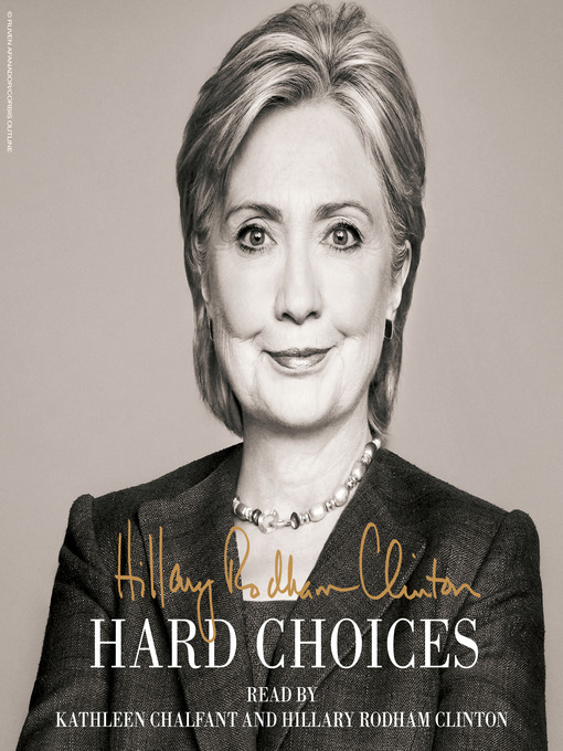 Title details for Hard Choices by Hillary Rodham Clinton - Available